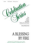 A Blessing by Fire - Guitar edition