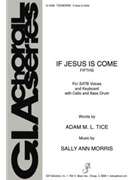 If Jesus Is Come - Instrument edition