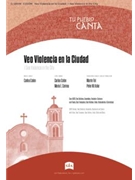 Veo Violencia en la Ciudad / I See Violence in the City - Full Score and Parts