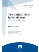 The Child Is Born in Bethlehem - Instrument edition