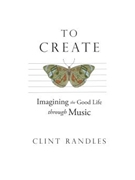 To Create