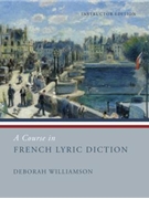 A Course in French Lyric Diction - Instructor edition
