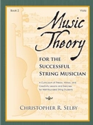 Music Theory for the Successful String Musician, Book 2 - Viola