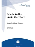 Maria Walks Amid the Thorn