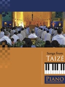 Songs from Taize Piano Accompaniments