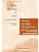 We're Marching to Zion