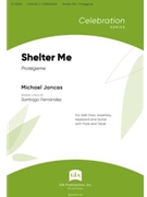 Shelter Me / Protegeme, SAB edition - Lead Sheet edition