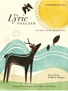 The Lyric Psalter, Solemnities, Feasts, and Other Occasions - Instrument edition