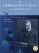 "Epilogue" from Sinfonia Antartica (Brass Band Series) - Full Score Only