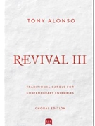 Revival III - Choral edition