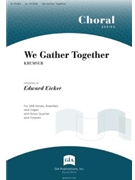 We Gather Together - Full Score and Instrument Parts