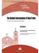 The Solemn Intercessions of Good Friday / La Oracion Universal del Viernes Santo
