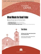 Ritual Music for Good Friday / Musica Ritual para el Viernes Santo - Instrument edition