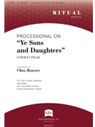 Processional on "Ye Sons and Daughters" - Full Score and Parts