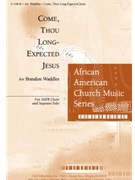 Come, Thou Long-Expected Jesus