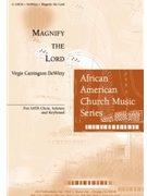 Magnify the Lord