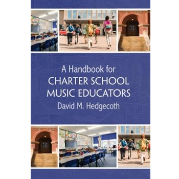 A Handbook for Charter School Music Educators