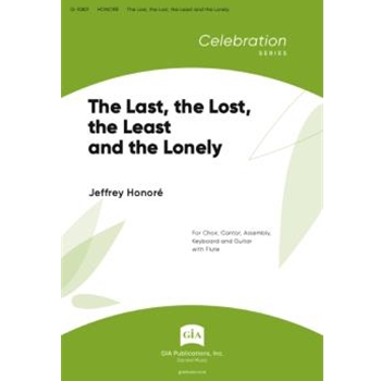 The Last, the Lost, the Least and the Lonely