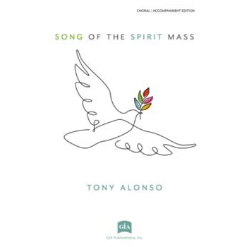 Song of the Spirit Mass - Assembly edition