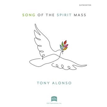 Song of the Spirit Mass - Guitar edition