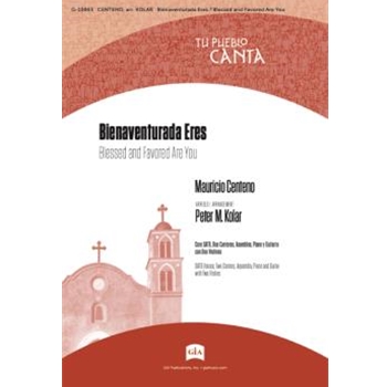 Bienaventurada Eres / Blessed and Favored Are You - Instrument edition