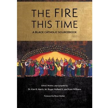 The Fire This Time