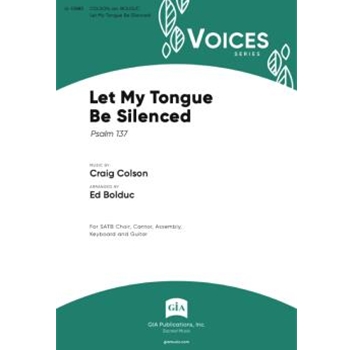 Let My Tongue Be Silenced