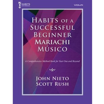 Habits of a Successful Beginner Mariachi Musico - Violin
