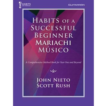 Habits of a Successful Beginner Mariachi Musico - Guitarron