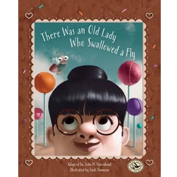 There Was an Old Lady Who Swallowed a Fly