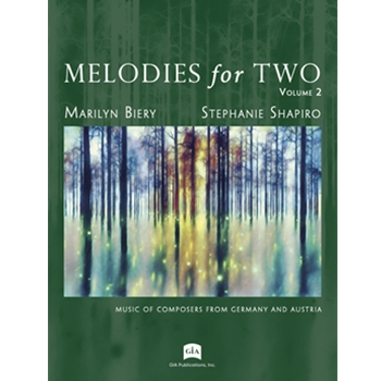 Melodies for Two - Volume 2, Baroque and Classical Composers of Germany and Austria
