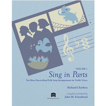 Sing in Parts, Volume 2
