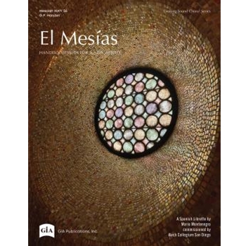 El Mesias: Handel's Messiah for a New World