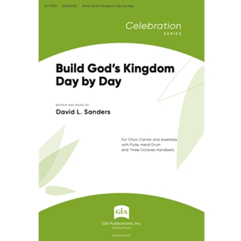 Build God's Kingdom Day by Day