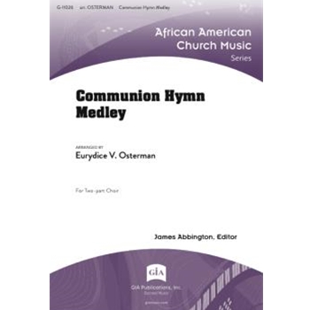 Communion Hymn Medley