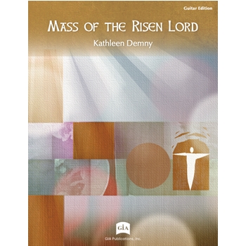 Mass of the Risen Lord - Guitar edition