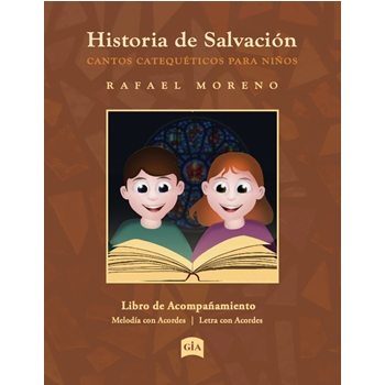 Historia de Salvacion - Edicion para Estudiantes/Student Edition