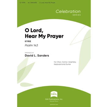 O Lord, Hear My Prayer