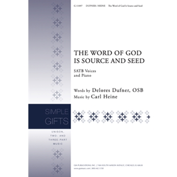 The Word of God is Source and Seed