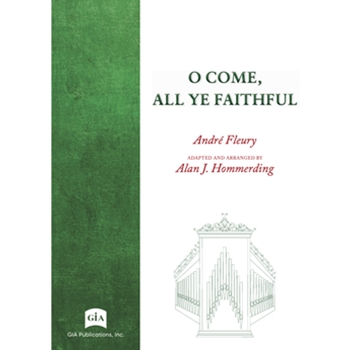 O Come, All Ye Faithful