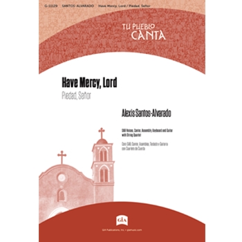 Have Mercy, Lord / Piedad, Senor - Guitar edition