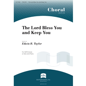 The Lord Bless You and Keep You