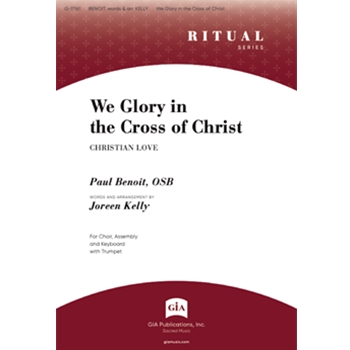 We Glory in the Cross of Christ - Instrument edition