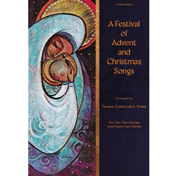 A Festival of Advent and Christmas Songs - Choral edition