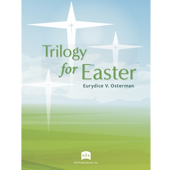 Trilogy for Easter