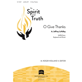 O Give Thanks
