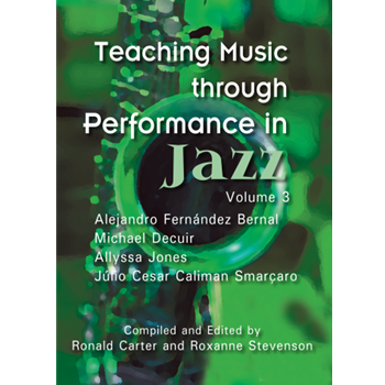 Teaching Music Through Performance in Jazz Volume 3