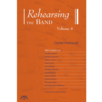 Rehearsing the Band Volume 4