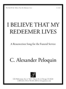 I Believe That My Redeemer Lives
