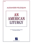 An American Liturgy - Instrument edition